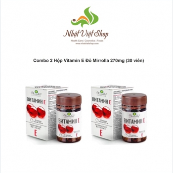 Combo 2 Hộp Vitamin E Đỏ Mirrolla 270mg (30 viên)