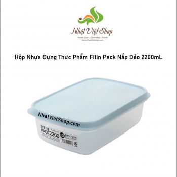 Hộp Nhựa Đựng Thực Phẩm Fitin Pack Nắp Dẻo 2200mL