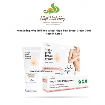 Kem Dưỡng Hồng Nhũ Hoa Vacosi Magic Pink Breast Cream 30ml
