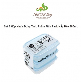Set 3 Hộp Nhựa Đựng Thực Phẩm Fitin Pack Nắp Dẻo 300mL