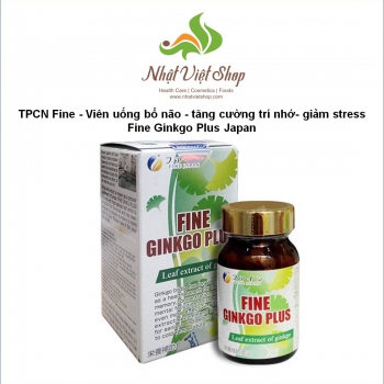 TPCN Fine - Viên uống bổ não - tăng cường trí nhớ- giảm stress Fine Ginkgo Plus Japan