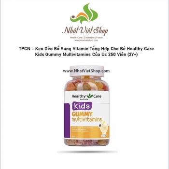 TPCN - Kẹo Dẻo Bổ Sung Vitamin Tổng Hợp Cho Bé Healthy Care Kids Gummy Multivitamins Của Úc 250 Viên