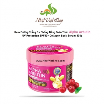 Kem Dưỡng Trắng Da Chống Nắng Toàn Thân Alpha Arbutin UV Protection SPF50+ Collagen Body Serum 500g