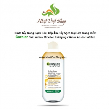 Nước Tẩy Trang Sạch Sâu, Cấp Ẩm Garnier Skin Active Micellar Reinigings Water All-In-1 400ml