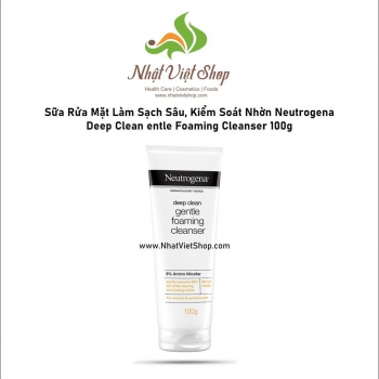 Sữa Rửa Mặt Làm Sạch Sâu, Kiểm Soát Nhờn Neutrogena Deep Clean entle Foaming Cleanser. EXP:1/2026