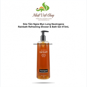 Sữa Tắm Ngừa Mụn Neutrogena Rainbath Refreshing Shower & Bath Gel 473mL, EXP: 21/12/2025