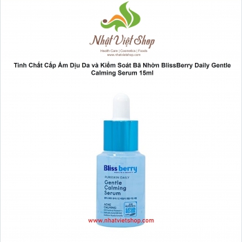 Tinh Chất Cấp Ẩm Dịu Da và Kiểm Soát Bã Nhờn BlissBerry Daily Gentle Calming Serum 15ml