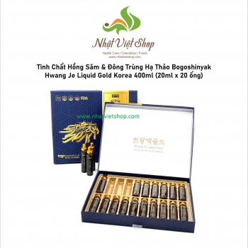 TPCN-Tinh Chất Hồng Sâm&Đông Trùng Hạ Thảo Bogoshinyak Hwang Je Liquid Gold Korea 400ml(20mlx20ống)
