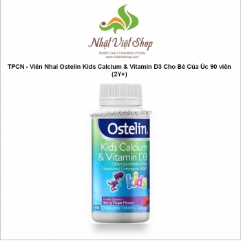 TPCN - Viên Nhai Ostelin Kids Calcium & Vitamin D3 Cho Bé Của Úc 90 viên (2Y+)